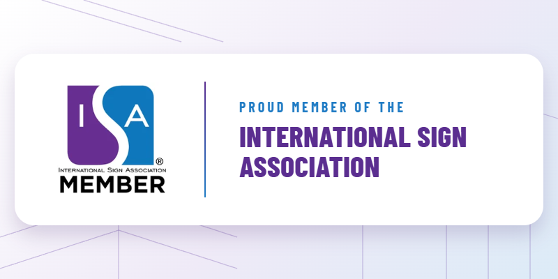 Proud member of the International Sign Association